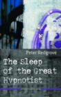 The Sleep of the Great Hypnotist - Book