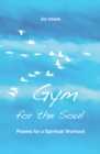 Gym for the Soul : Poems for a Spiritual Workout - Book