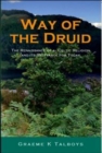 Way of the Druid - The Renaissance of a Celtic Religion and its Relevance for Today - Book