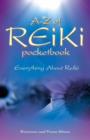 A-Z Reiki Pocketbook - Everything you need to know about Reiki - Book