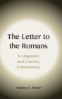 The Letter to the Romans: A Linguistic and Literary Commentary - Book