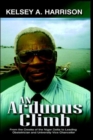 An Arduous Climb : From the Creeks of the Niger Delta to Leading Obstetrician and University Chancellor - Book