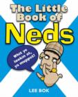 The Little Book of Neds - Book