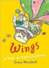 Wings : A Tale of Two Chickens - Book