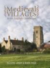 Medieval Villages in an English Landscape : Beginnings and Ends - Book
