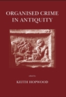 Organised Crime in Antiquity - Book