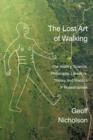 The Lost Art of Walking - eBook