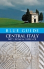 Blue Guide Central Italy with Rome and Florence - Book