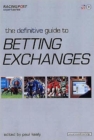 The Definitive Guide to Betting Exchanges - Book