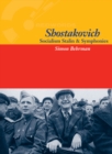 Shostakovich : Socialism, Stalin & Symphonies - Book