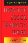 How the Stock Markets Work : Fully Revised and Updated Ninth Edition - Book