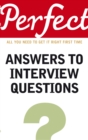Perfect Answers To Interview Questions - Book