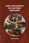 Fire Appliances of Eastern England - Book