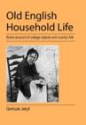 Old English Household Life - Book