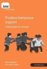 Positive Behaviour Support : A Guide for Schools - Book