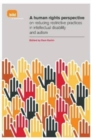 A Human Rights Perspective on Reducing Restrictive Practices in Intellectual Disability and Autism - Book