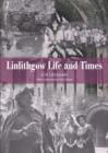 Linlithgow : Life and Times - Book