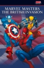 Marvel Masters: The British Invasion Vol.1 - Book