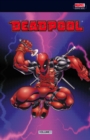 Deadpool Vol. 1 : The Circle and Sins Past - Book