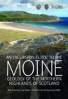 An Excursion Guide to the Moine Geology of the Northern Highlands of Scotland : Geology of the Northern Highlands of Scotland - Book