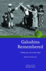 Galoshins Remembered : 'A  Penny Was a Lot in These Days' - Book