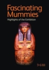 Fascinating Mummies - Book