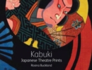 Kabuki : Japanese Theatre Prints - Book