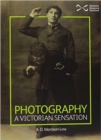 Photography : A Victorian Sensation - Book