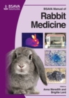 BSAVA Manual of Rabbit Medicine - Book