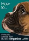 How To : Collected Articles from BSAVA Companion - Book