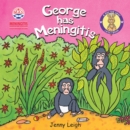 George has Meningitis - Book