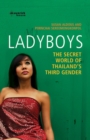 Ladyboys : The Secret World of Thailand's Third Gender - Book