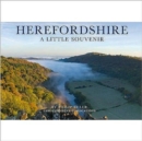Herefordshire : A Little Souvenir - Book