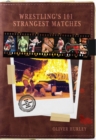 Wrestling's 101 Strangest Matches - Book