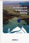 An Introduction to Trail and Fell Running - Book