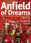 Anfield of Dreams : A Kopite's Odyssey - Book