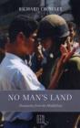 No Man's Land : Dispatches from the Middle East - Book