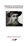 Shakespeare, Fernando Pessoa, e a Invencao DOS Heteronimos - Book