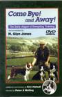Come Bye! And Away! The Early stages of Sheepdog Training - Book