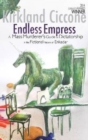 Endless Empress : A Mass Murderer's Guide to Dictatorship in the Fictional Nation of Enkadar - Book