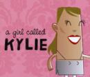 A Girl Called Kylie - Book