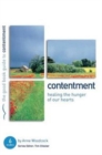 Contentment: Healing the hunger of our hearts : 6 studies for individuals or groups - Book