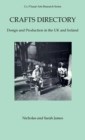 Crafts Directory : Design and Production in the UK and Ireland - Book