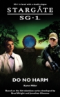 Stargate SG-1: Do No Harm - Book