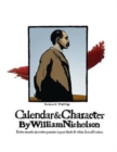 Calendar and Character by William Nicholson : Twelve Months and Twelve Portraits in Pure Black and White - Book
