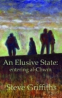 An Elusive State : Entering Al-Chwm - Book