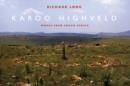 Richard Long: Karoo Highveld : Works from South Africa - Book