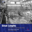 Great Lengths : The historic indoor swimming pools of Britain - Book