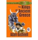The Kings of Ancient Greece - Book