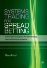 Systems Trading for Spread Betting - Book